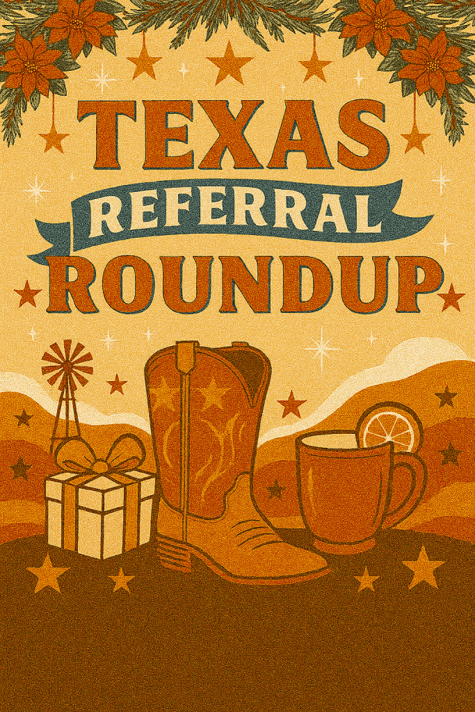 Texas Referral Roundup web graphic for a blog post on realgilmorris.com